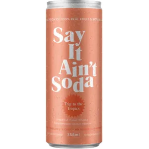 Say It Ain't Soda Trip to the Tropics 355mL