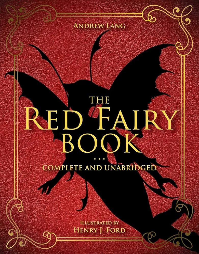 The Red Fairy Book: Complete and Unabridged